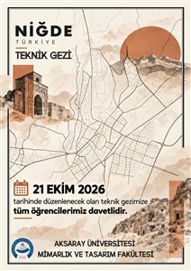 Niğde Teknik Gezisi